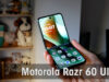 Motorola RAZR 60 Ultra – Review